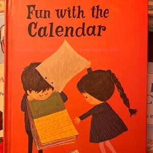 VINTAGE 1964 'Fun with the Calendar' - illutrated by Aliki - Rare Collectible